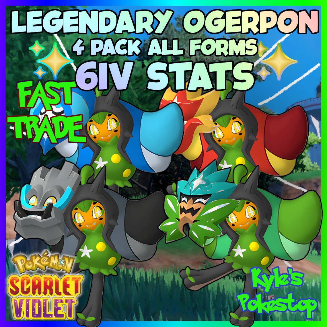 ✨ 6IV ALL 4 OGERPON ✨ POKEMON SCARLET & VIOLET EV BATTLE READY 🚀SENTFAST 4 PACK