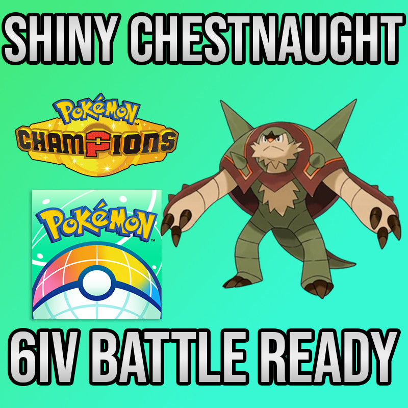 ✨6IV SHINY Chesnaught From ZA + EVS🚀 POKEMON HOME✨Champions✨Online delivery⚡