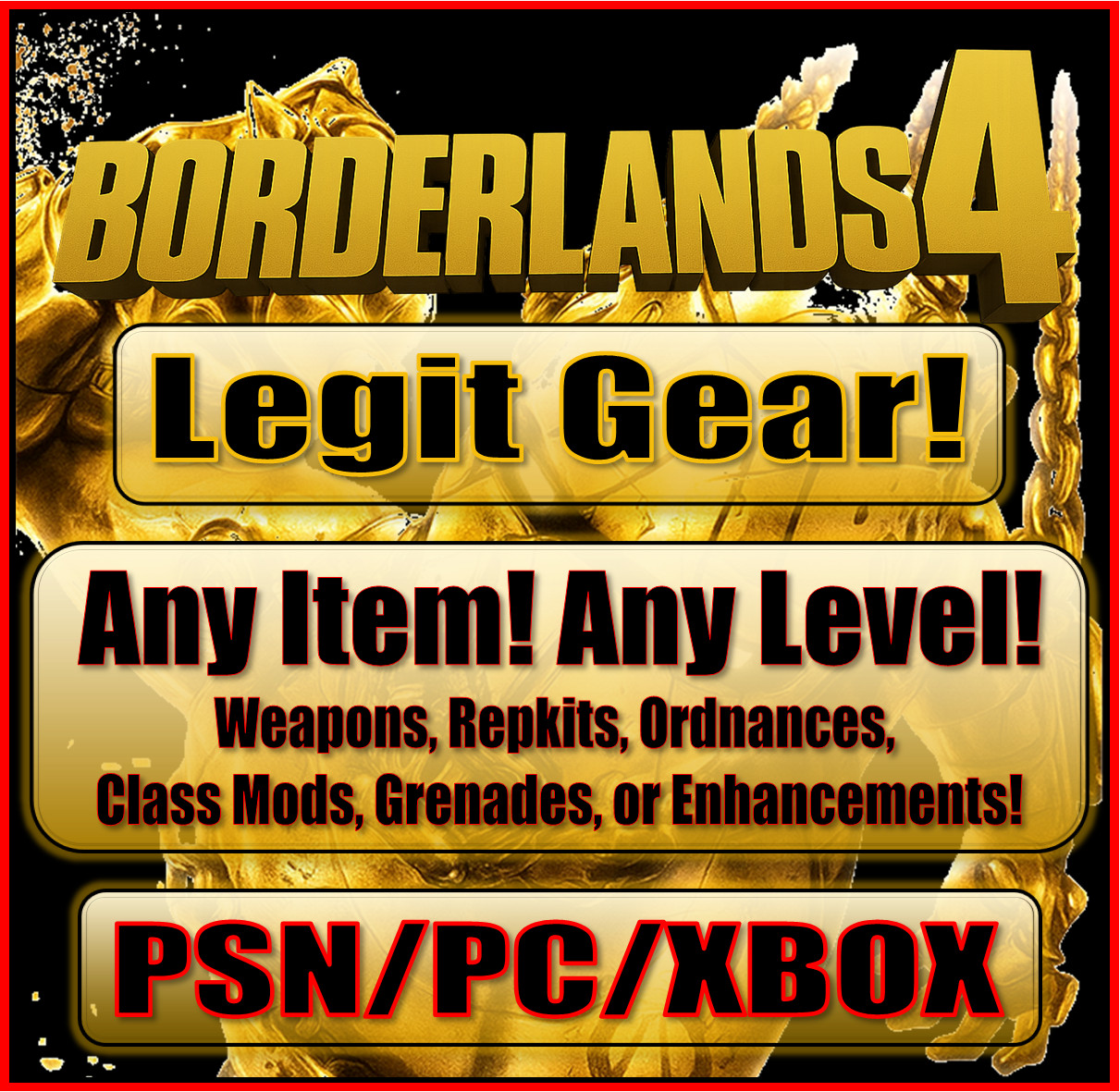 🔥Borderlands 4🔥- Customize your Gear! Legit or Modded!