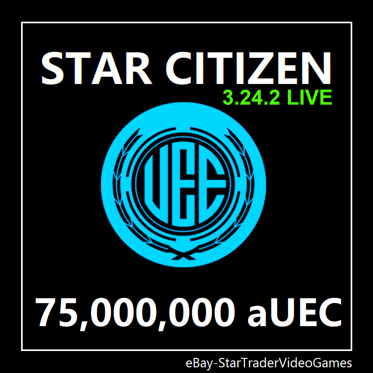 STAR CITIZEN – 75,000,000 aUEC (Alpha UEC) for 3.24.2 LIVE
