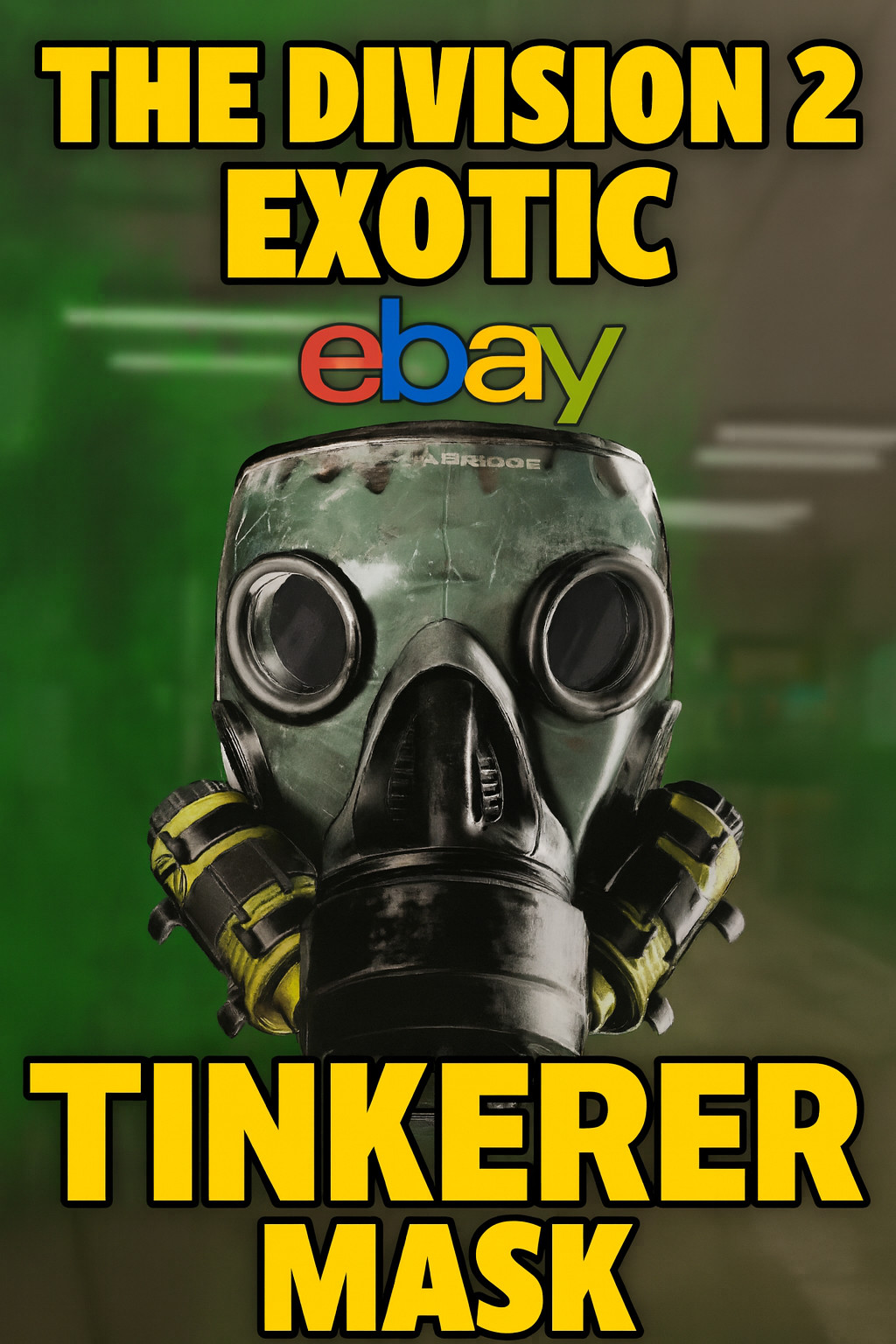 The Division 2 Exotic “Tinkerer Mask” (Guaranteed Drop) PC Only