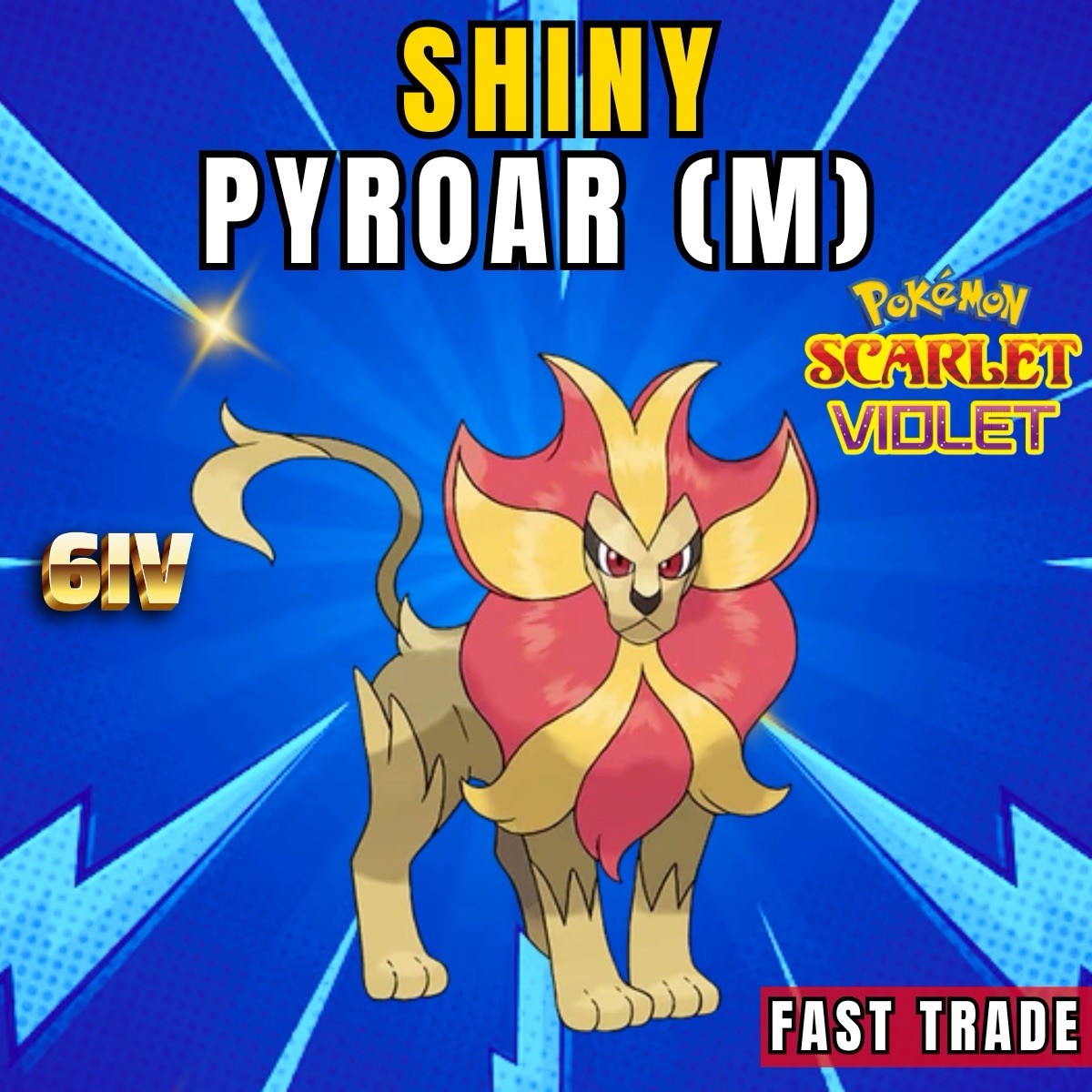 ✨ SHINY PYROAR (MALE) ⭐️ 6IV ⭐️ SHINY/NON – Pokemon Scarlet And Violet