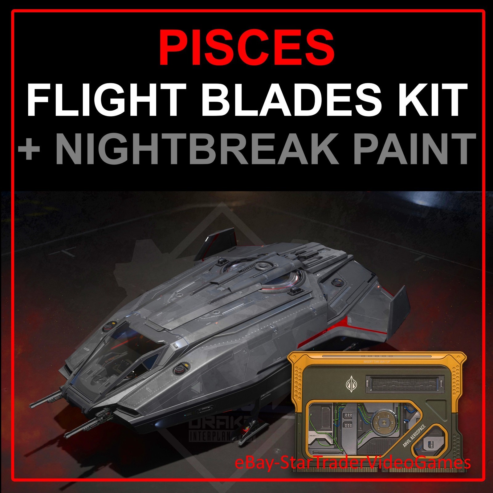 STAR CITIZEN – C8 PISCES FLIGHT BLADES KIT + NIGHTBREAK PAINT