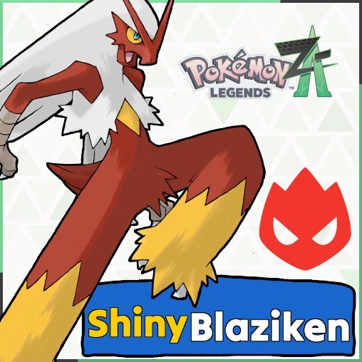 Shiny Alpha Blaziken Lv. 36 Max 6IV Hoenn Starter Pokémon Legends Z-A Pokemon ZA