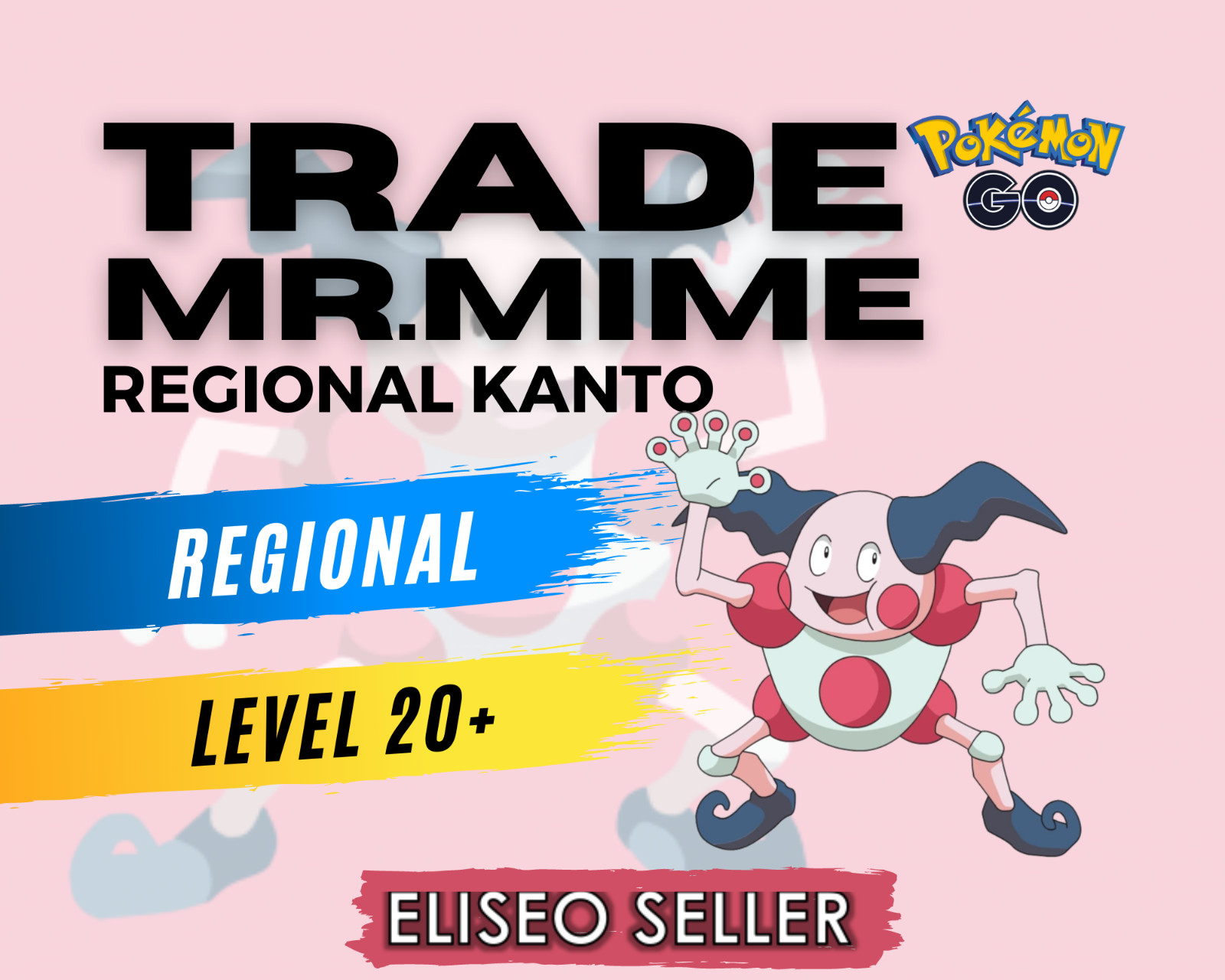 Mr. Mime Pokémon GO – Trade Mr.Mime – Regional Kanto – 20k Stardust – Safe