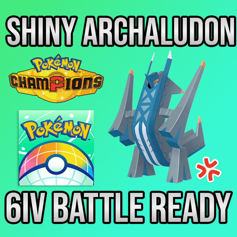 ✨6IV SHINY Archaludon + EVS🚀 POKEMON HOME✨Champions✨Online delivery⚡