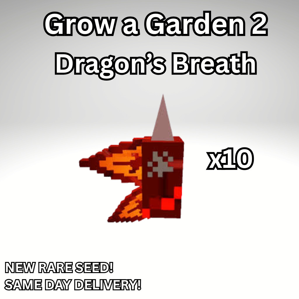 Dragon’s Breath x10 | Grow a Garden 2