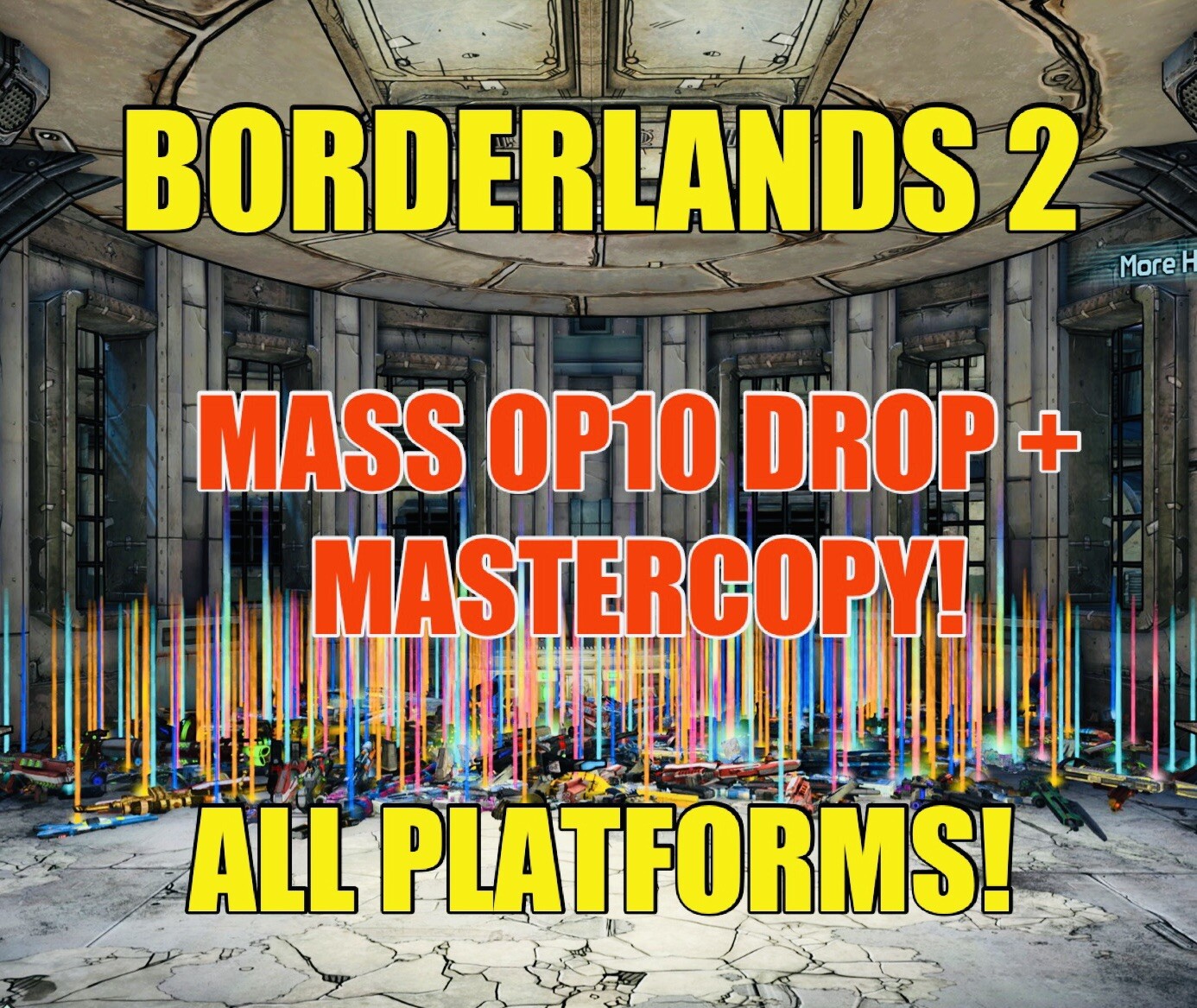 Borderlands 2 Mass OP10 Weapon and Item Drop! Max Level Gear! XBOX ONE XBOX X/S