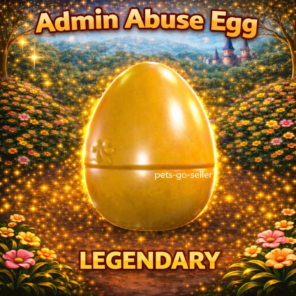10x ADMIN ABUSE EGG (VERY CHEAP) – ADOPT A PET FROM ME – CHEAPEST ON EBAY