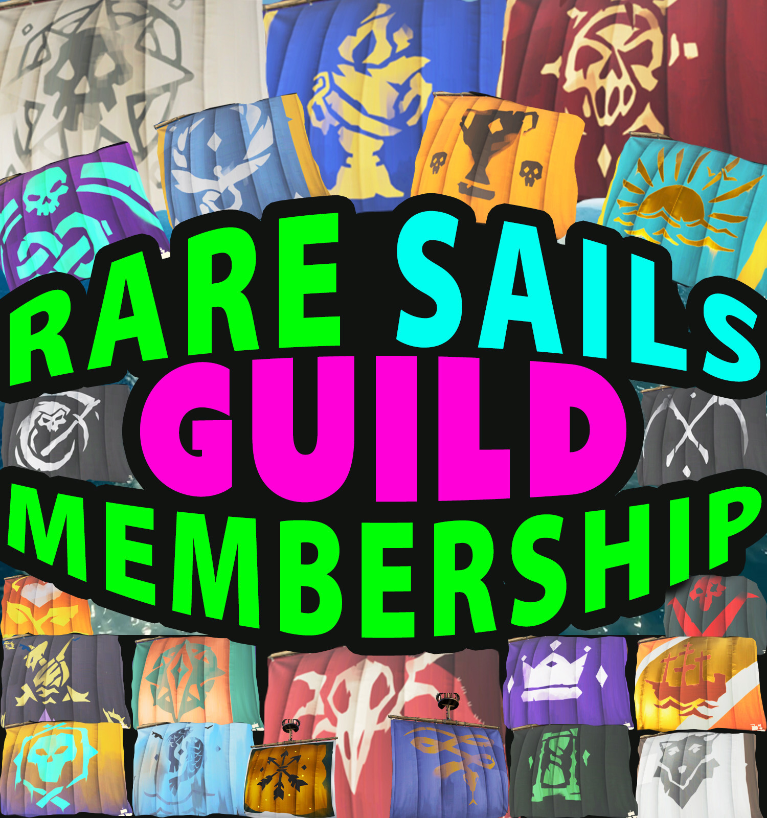 Sea Of Thieves Guild **LIFETIME** Membership (FEATURING RARE DISCONTINUED SAILS)