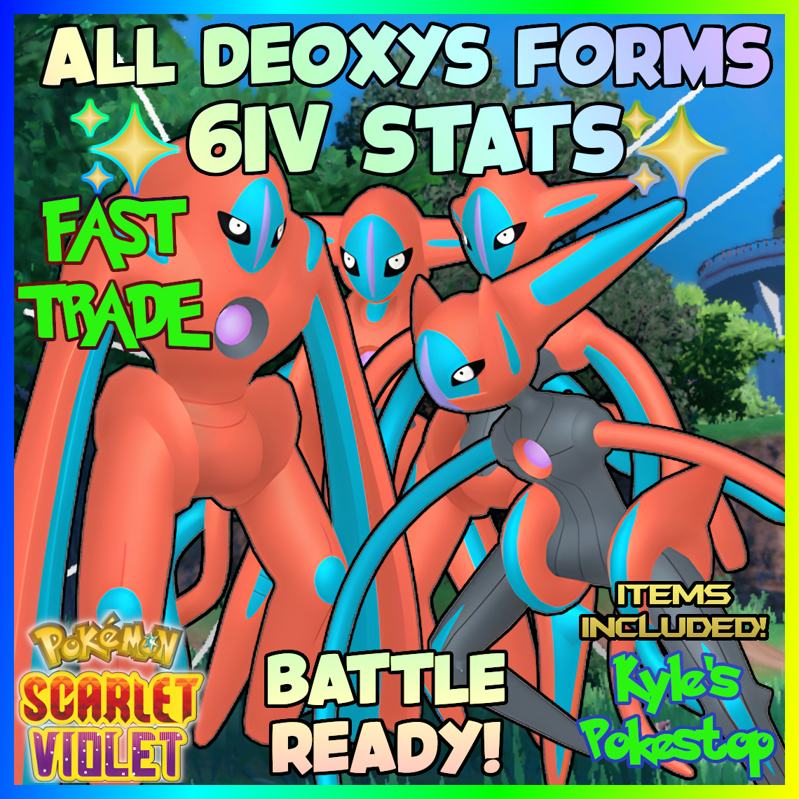 ✨ 6IV DEOXYS 4 PACK ALL FORMS ✨ POKEMON SCARLET & VIOLET EV’D 🚀 FAST🚀