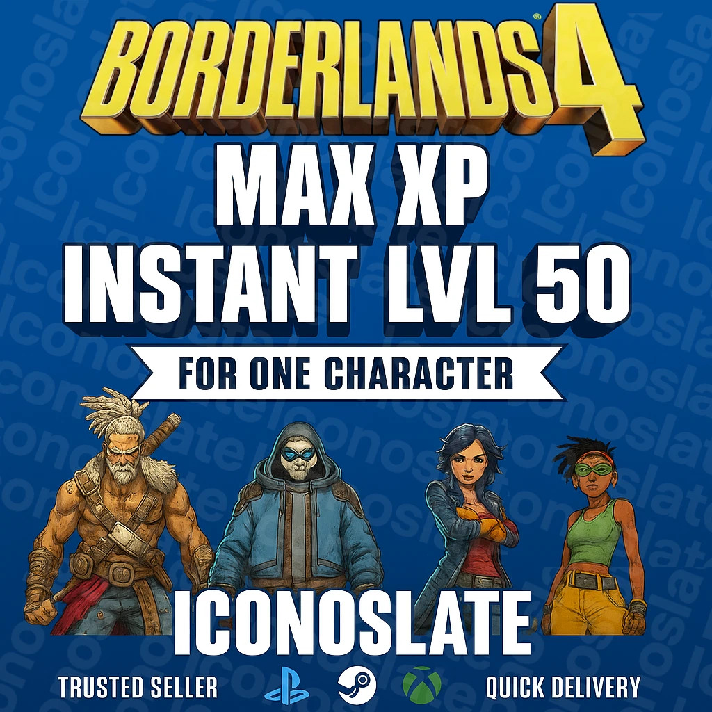 Borderlands 4 • INSTANT Level 50 • MAX LVL • BL4 • PS5 XBOX PC STEAM