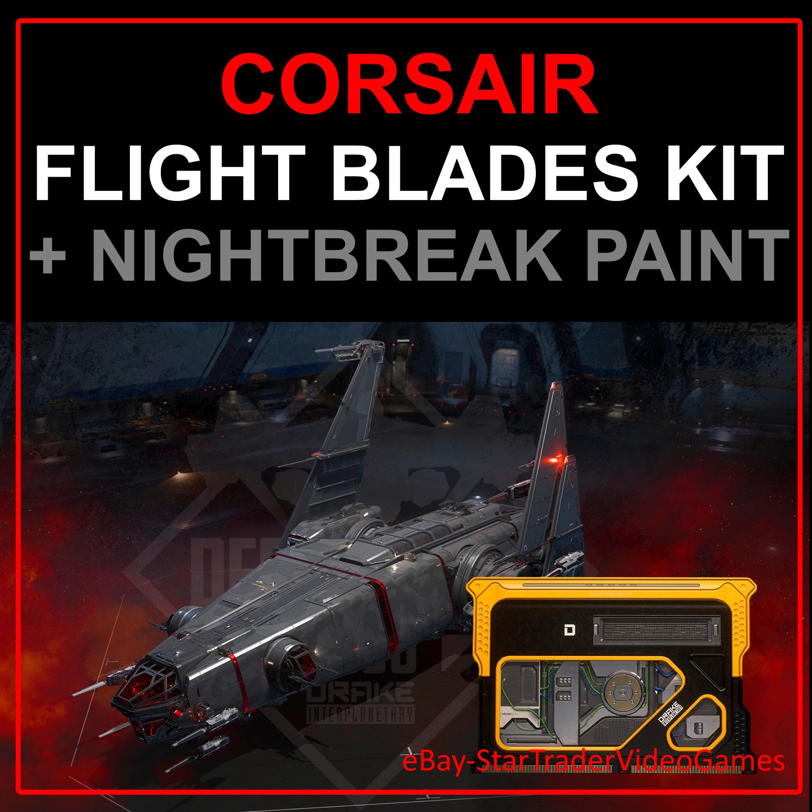 STAR CITIZEN – CORSAIR FLIGHT BLADES KIT + NIGHTBREAK PAINT