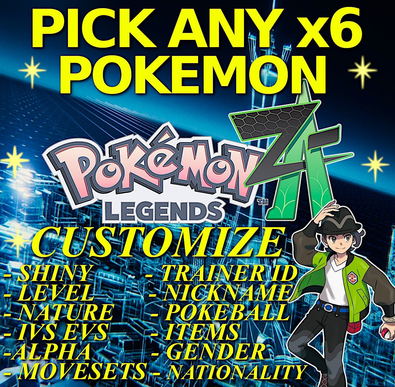 POKEMON LEGENDS ZA Custom Any 6IV Pokemons ✨ Shiny ✨ ALPHA Battle Ready Z-A