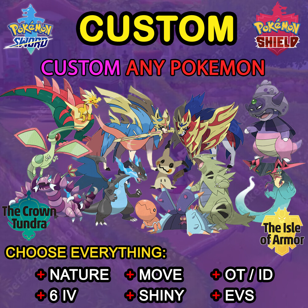 Pokemon Sword and Shield – Crown Tundra – Custom Any 6IV Pokemon ✨Ultra Shiny