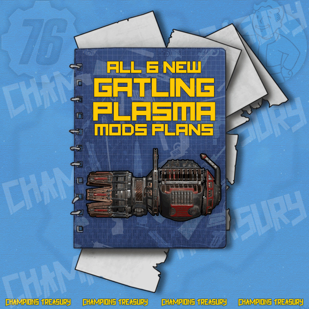 Fallout 76 PC 6 Gatling Plasma Mods Plans + Plan: Prime Receiver