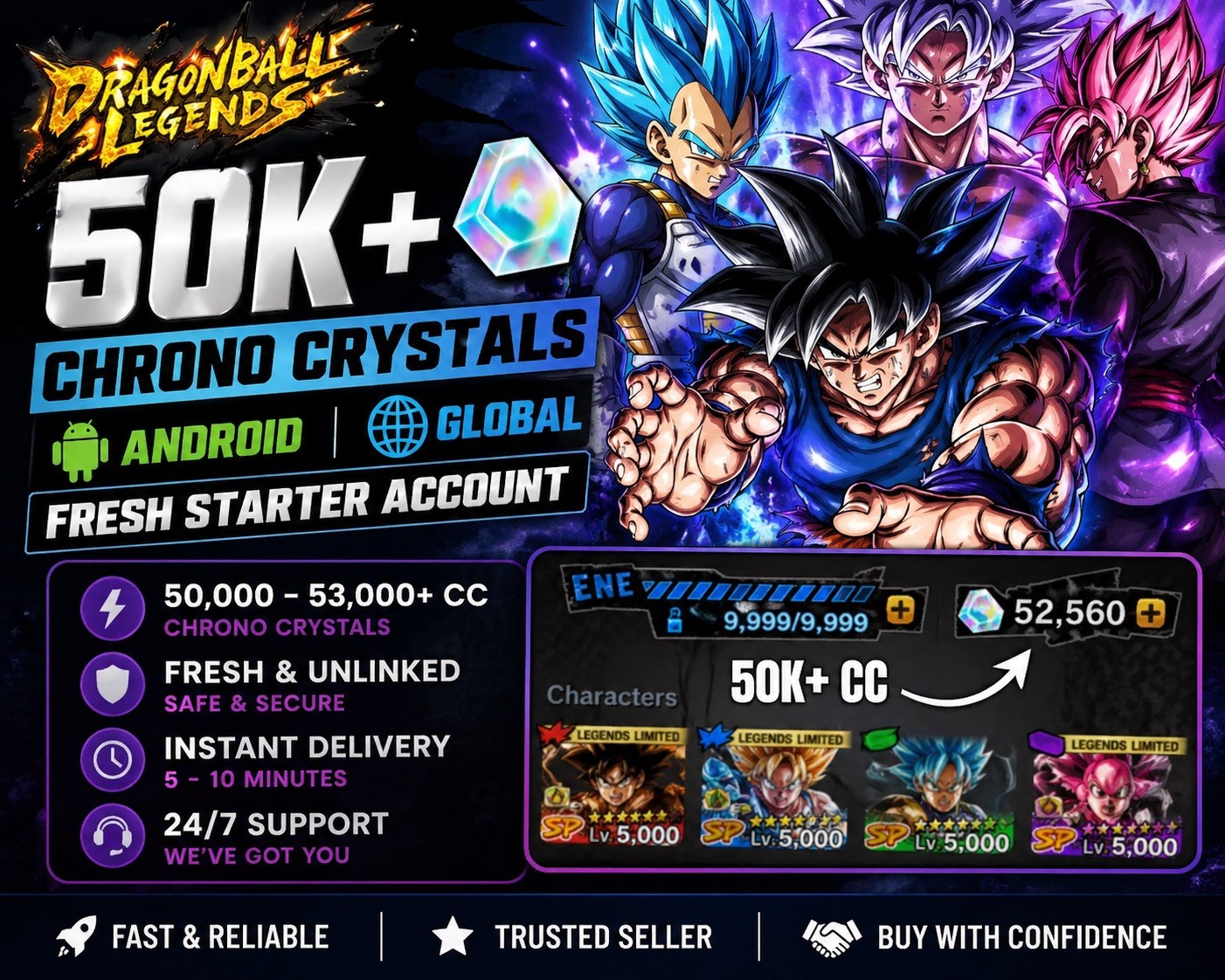Dragon Ball Legends 50K+ CC Account Android Global | Instant Delivery