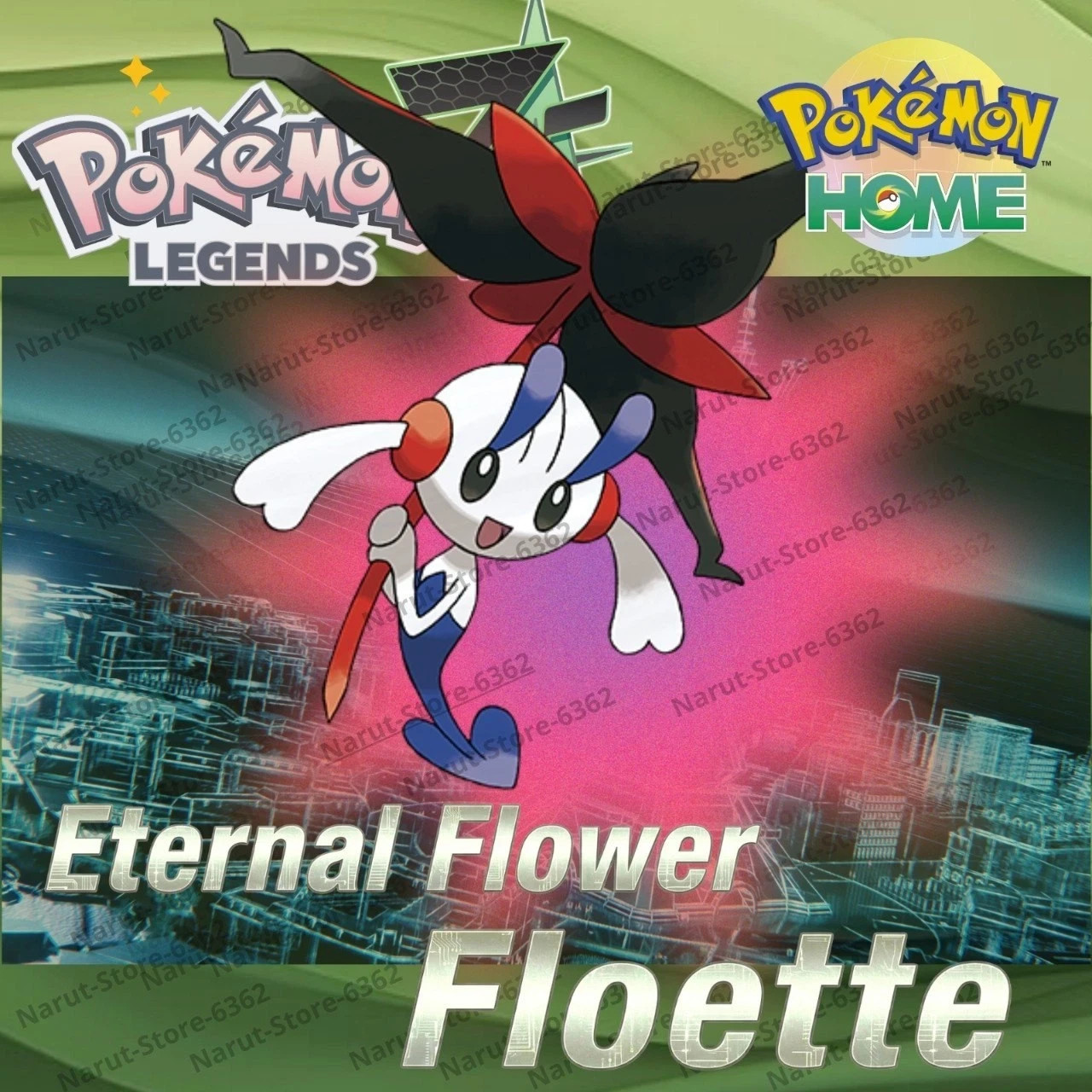 FLOETTE ETERNAL FLOWER🔥6IV NON SHINY POKÉMON HOME🔥Pokemon CHAMPIONS Legends ZA