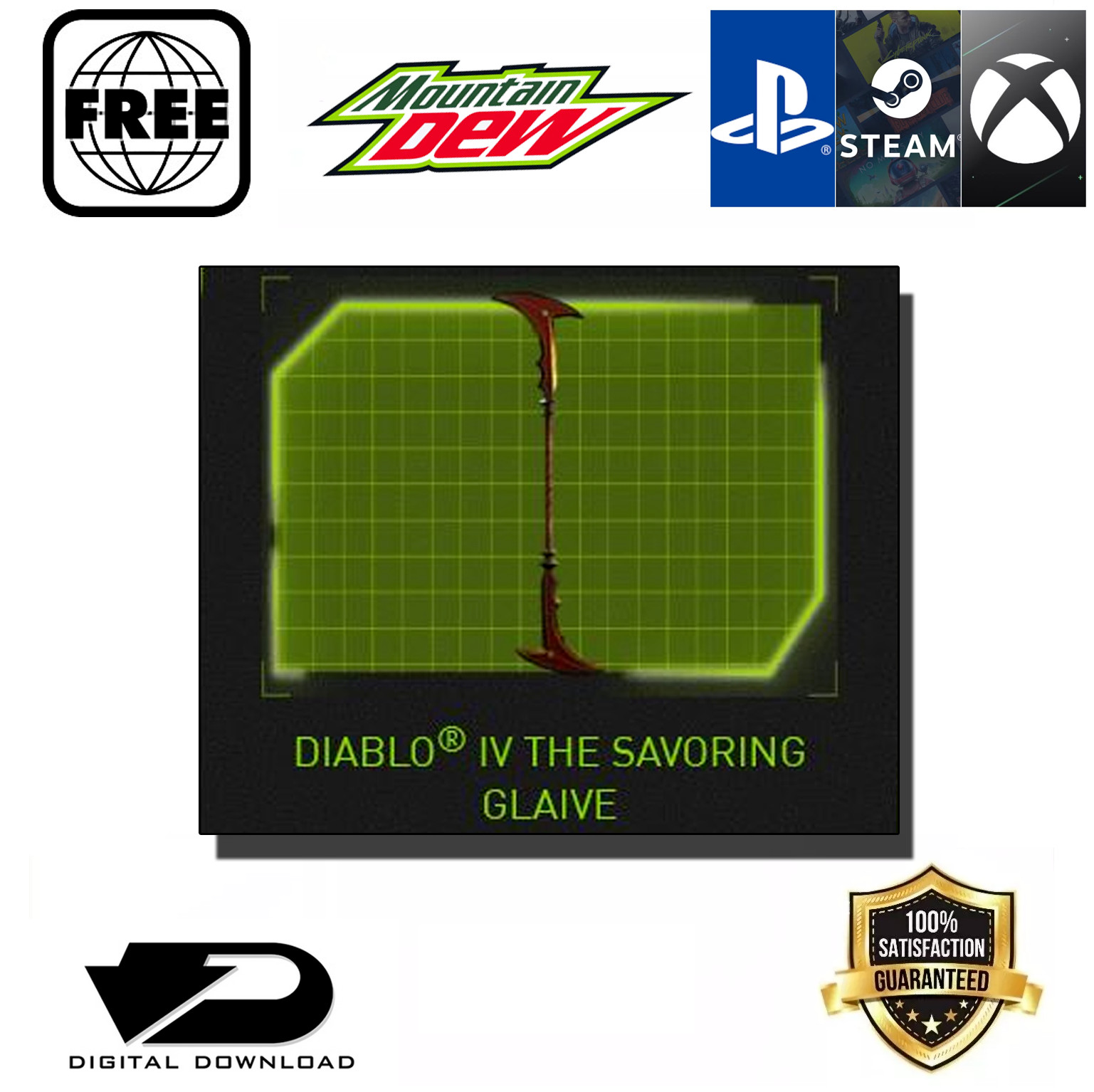 Diablo IV 4 : The Savoring Glaive Mountain MTN Dew Promo ALL REGIONS & PLATFORMS