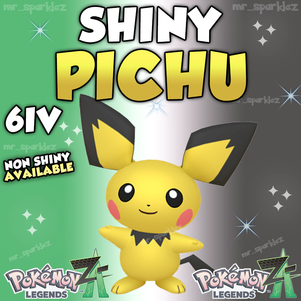 ✨ SHINY PICHU ✨ 6IV ✨ Shiny Pokemon Legends ZA