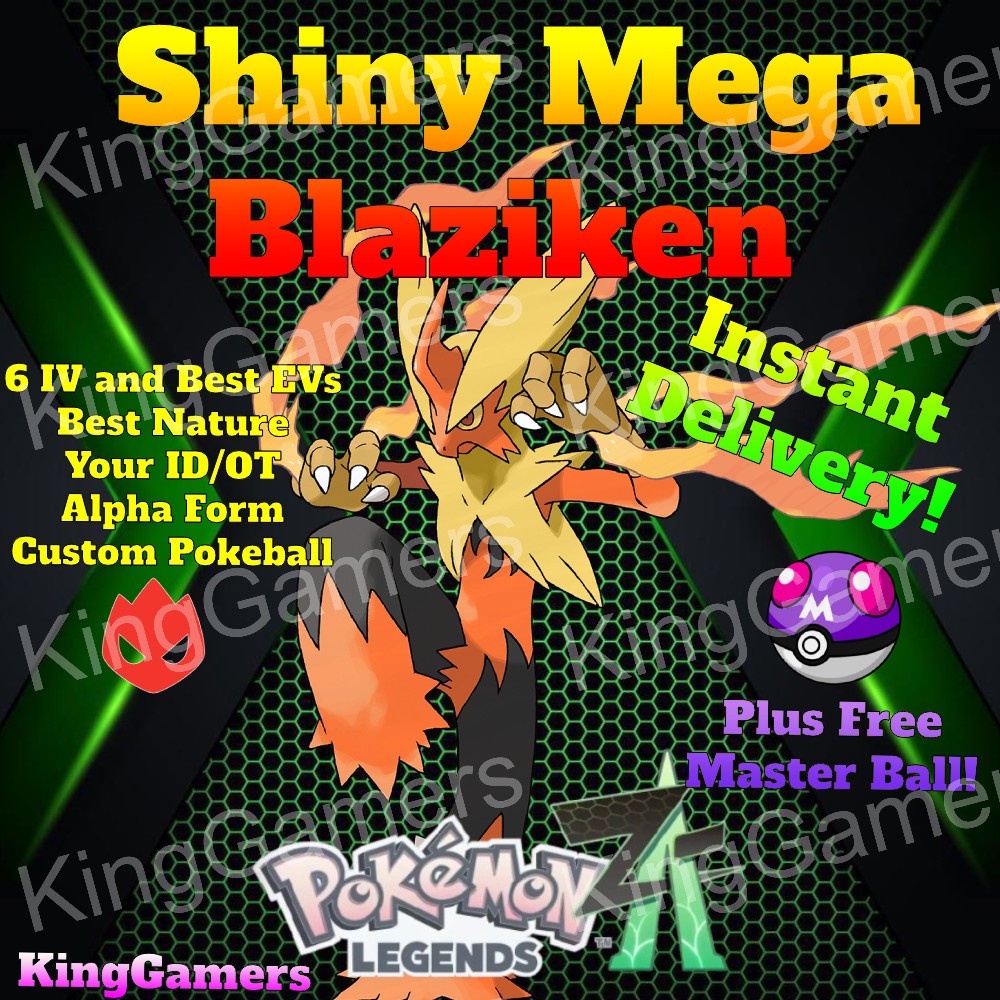 ✨ SHINY MEGA BLAZIKEN✨ ALPHA ✨ 6IV / EV ✨ FREE MASTER BALL ✨ Pokemon Legends Z-A