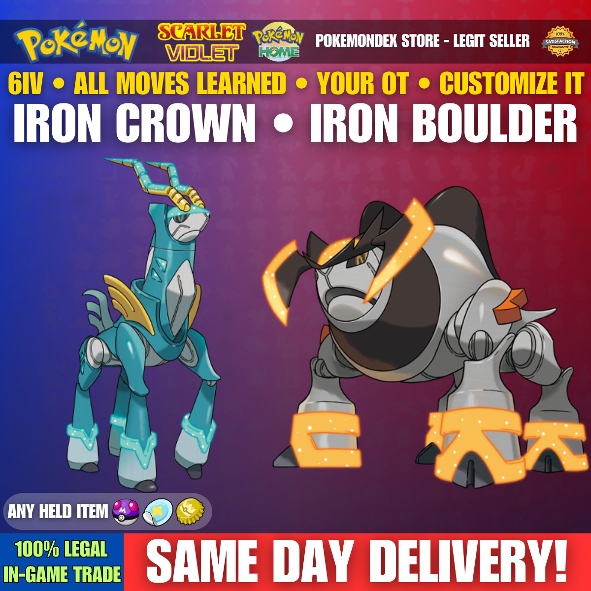 Pokemon SCARLET & VIOLET ✨ 6IV IRON CROWN & BOULDER ✨ BATTLE READY ✨YOUR OT