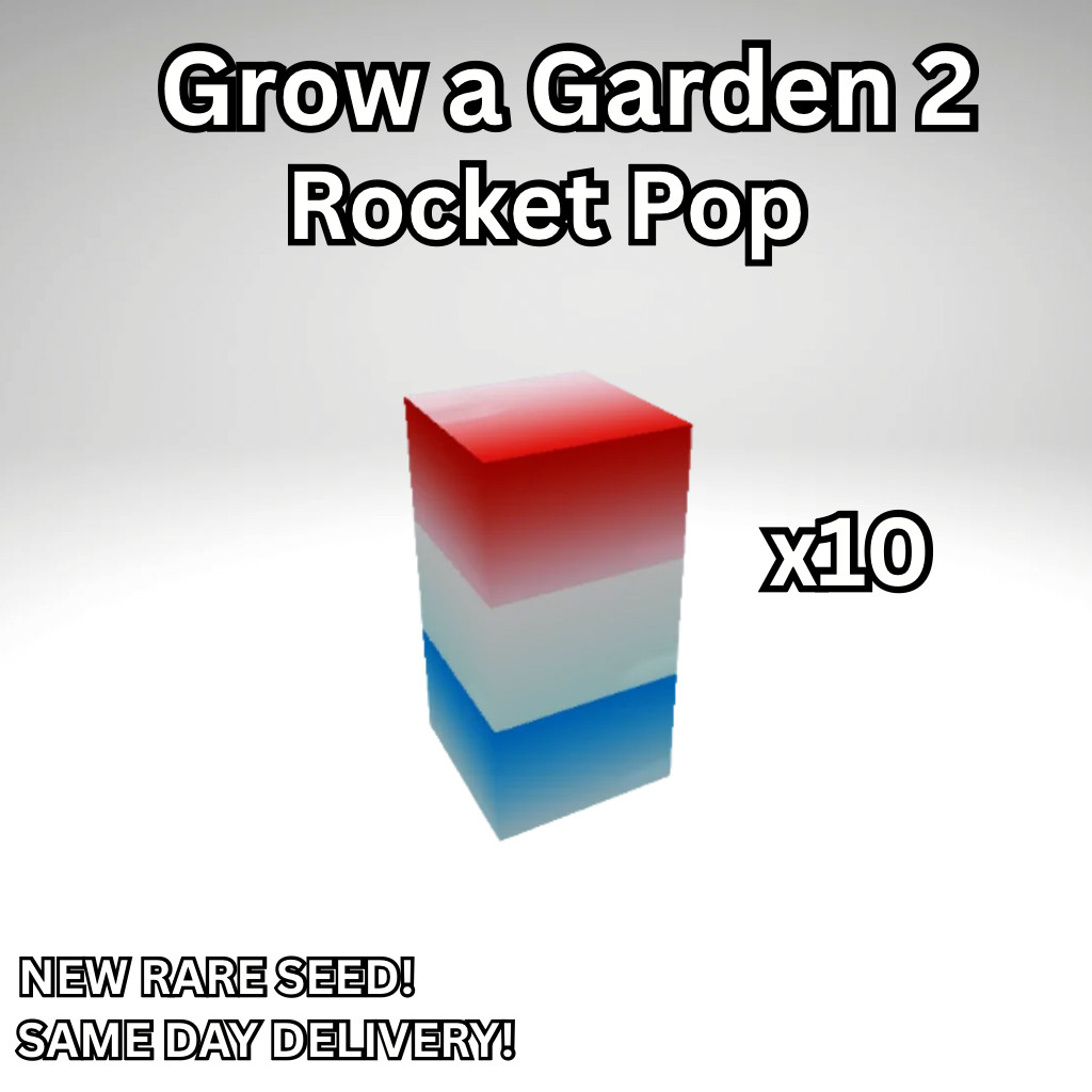 Rocket Pop x10 | Grow a Garden 2