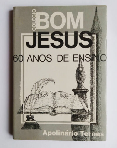 06 - Bom-Jesus-–-60-anos-de-ensino-–-Meyer--1986---Livros-de-Apolinário-Ternes