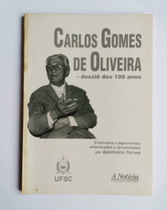 16---Carlos-Gomes-de-Oliveira---dossiê-dos-100-anos---UFSC-1996