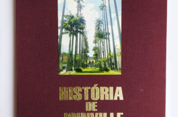 17--História-de-Joinville-–-Sec.-XIX-XXI,-Letradágua---2001