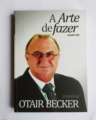27---A-Arte-de-Fazer---biografia-Otair-Becker---2014